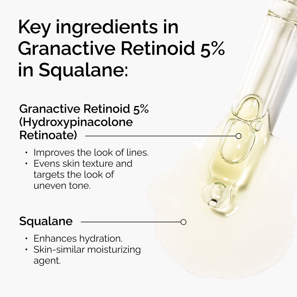 granactive-retinoid-5-in-squalane-u4 FY25-D41247-ORD-Web-PDP-Gran-5pct-Sql-1x1-EN-2.jpg